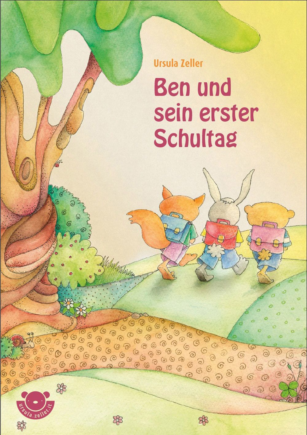 3 Cover Ben und sein erster Schultag Ursula Zeller